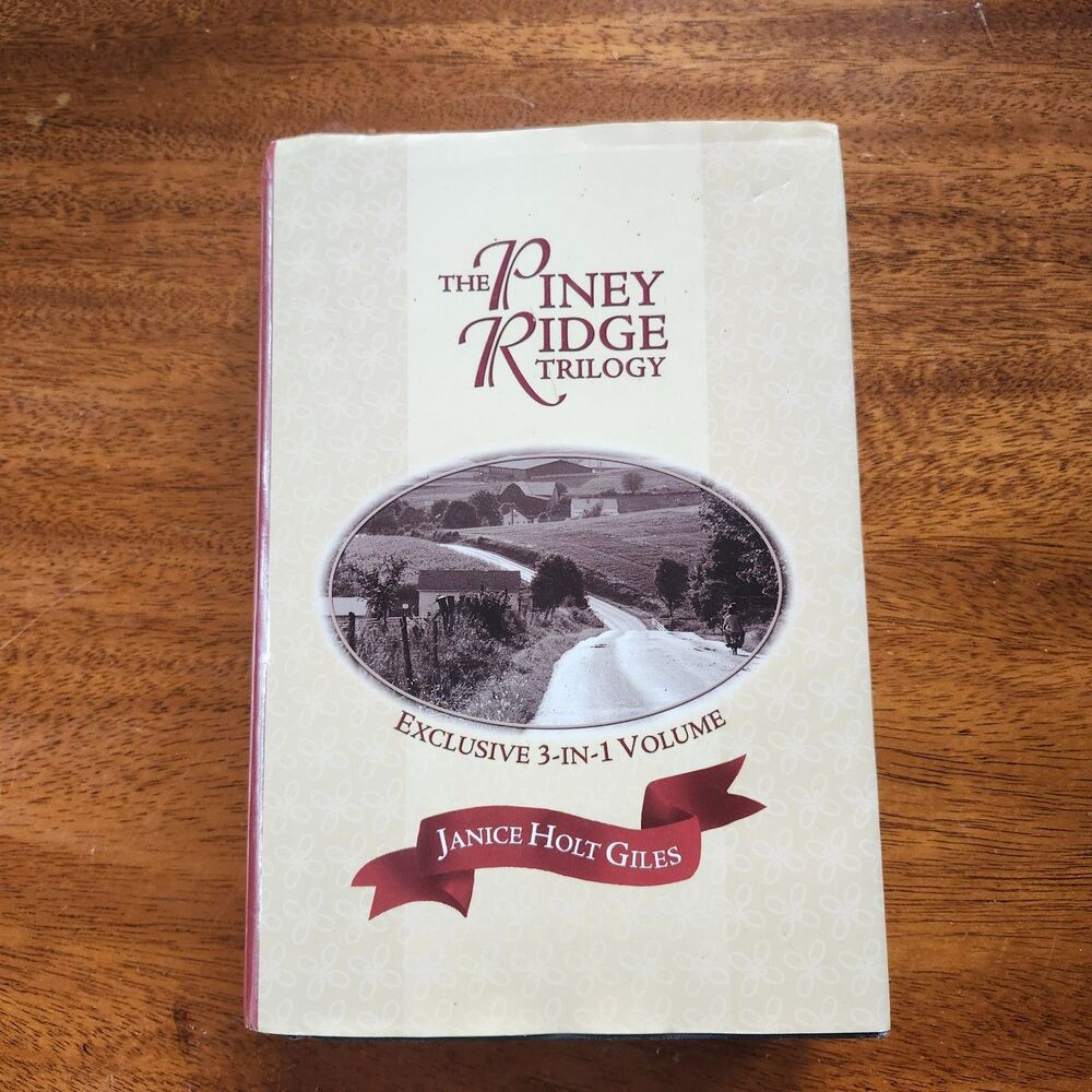 The Piney Ridge Trilogy Janice Holt Giles 3-in-1 Volume Book Club Edition